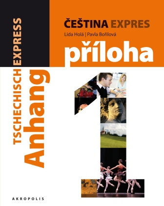 Čeština expres 1 (A1/1) - ANGLICKÁ Čeština expres 1 (A1/1) - ANGLICKÁ
